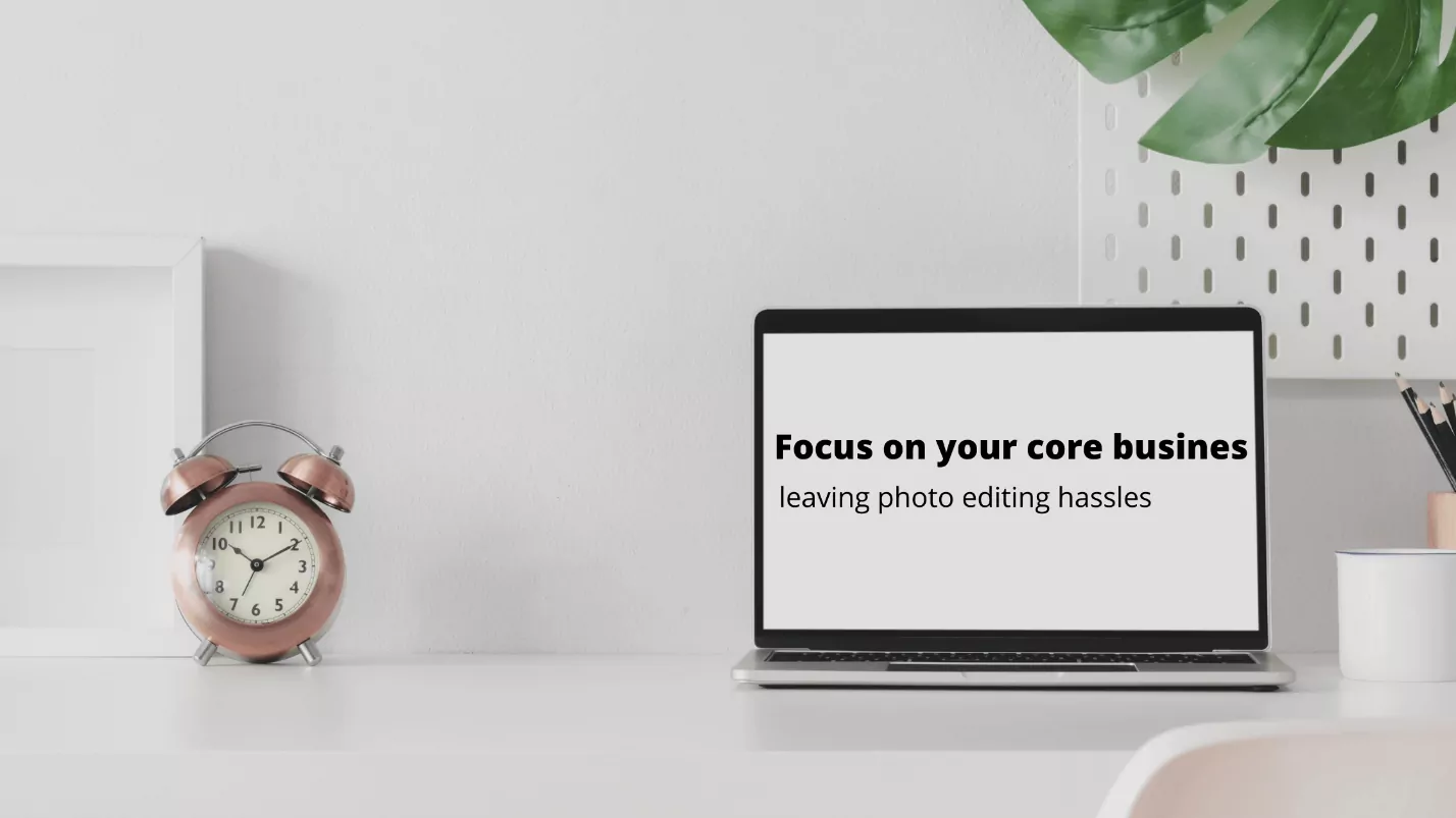 Why Businesses Need Photo Editing Services? Feature Image