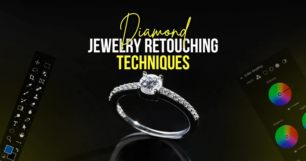 Amazing Diamond Jewelry Retouching Techniques to Boost Sales in 2025 Feature Image